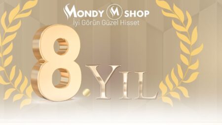 8.Yılımızda Yanımızda Olan Herkese Sonsuz Teşekkürler! Mondy Shop