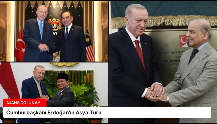 Cumhurbaşkanı Erdoğan’ın Asya Turu