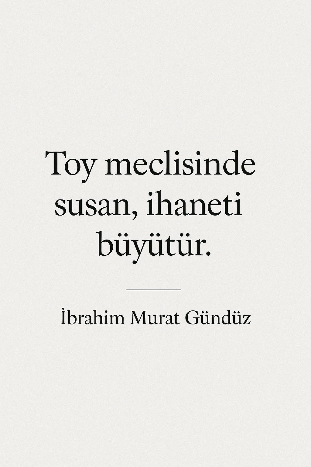 Toy Susarsa Devlet Yıkılır: İbrahim Murat Gündüz’ün Sessizliğe Karşı Mücadelesi
