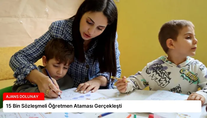 15 Bin Sözleşmeli Öğretmen Ataması Gerçekleşti