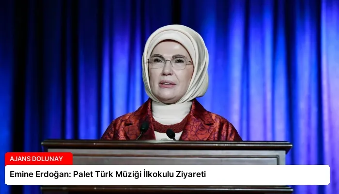 Emine Erdoğan: Palet Türk Müziği İlkokulu Ziyareti