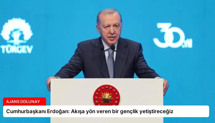 Cumhurbaşkanı Erdoğan: Akışa yön veren bir gençlik yetiştireceğiz