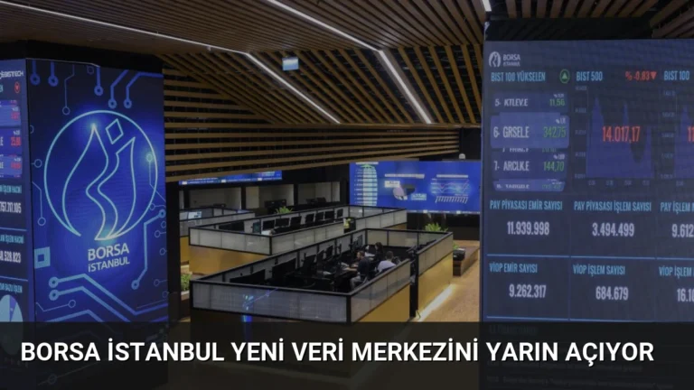 Borsa İstanbul Yeni Veri Merkezini Yarın Açıyor